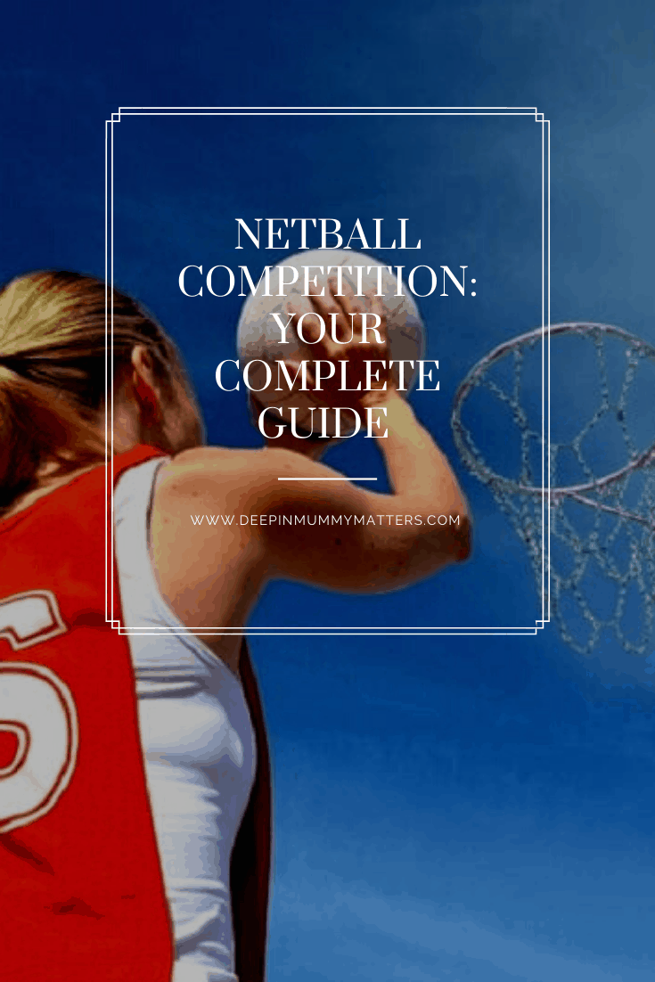 Netball Competition: Your Complete Guide 1