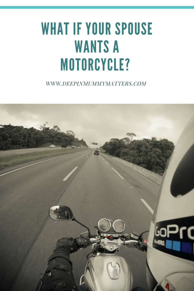 What If Your Spouse Wants a Motorcycle? 1