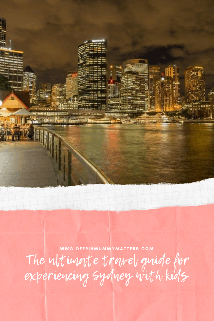 The Ultimate Travel Guide for Experiencing Sydney with Kids 1