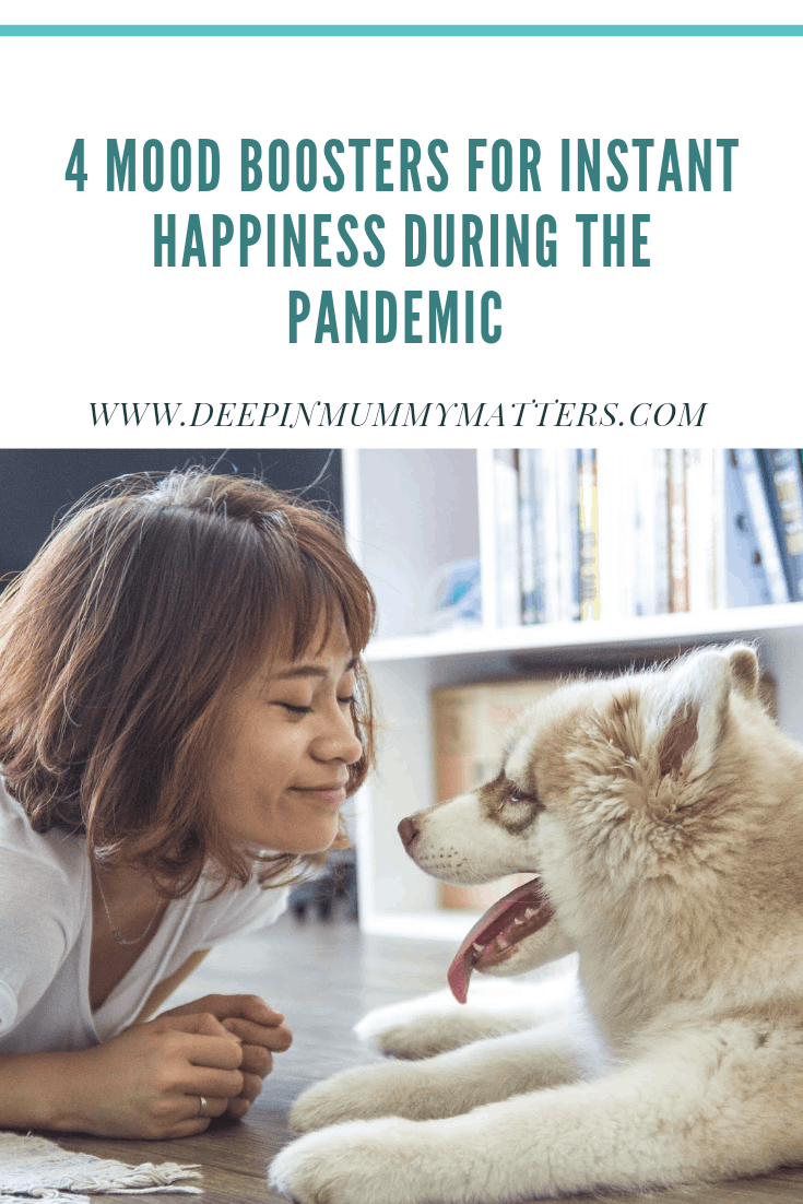 4 Great Mood Boosters For Instant Happiness During The Pandemic 1