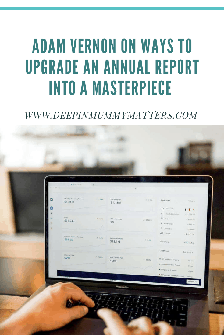 Adam Veron on Ways to Upgrade an Annual Report into a Masterpiece 1