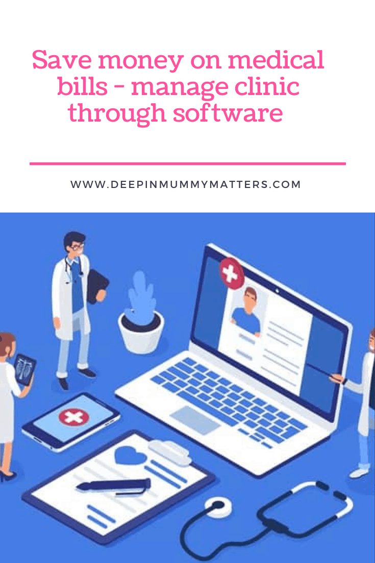 Save Money on Medical Bills - Manage Clinic Through Software 1
