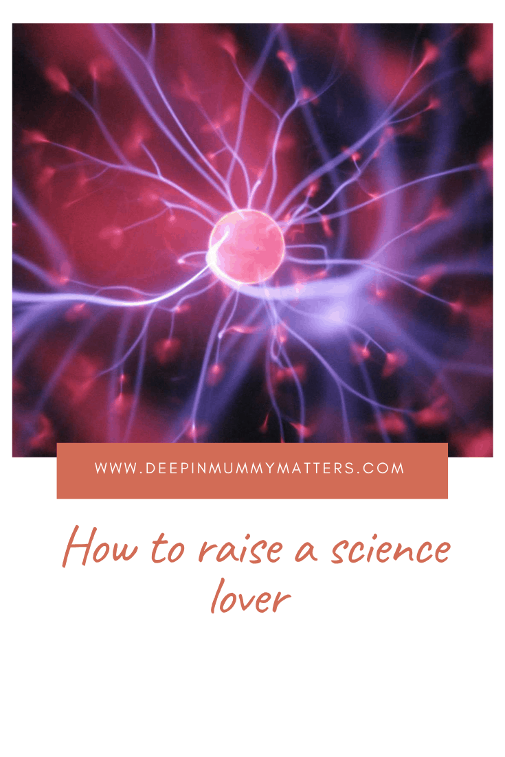 How to Raise a Science Lover 1