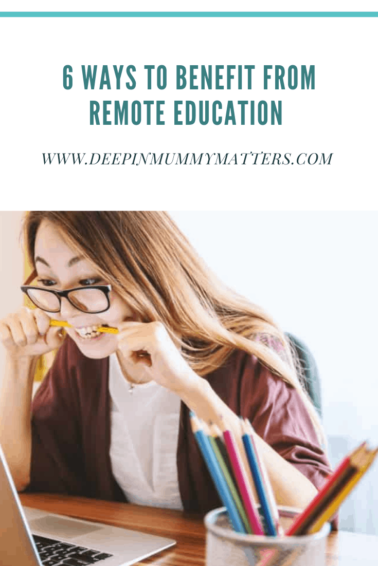6 Ways to Benefit from Remote Education 1