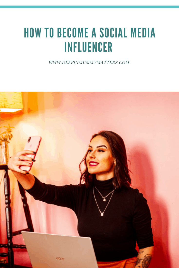 How to become a social media influencer - Mummy Matters: Parenting and ...