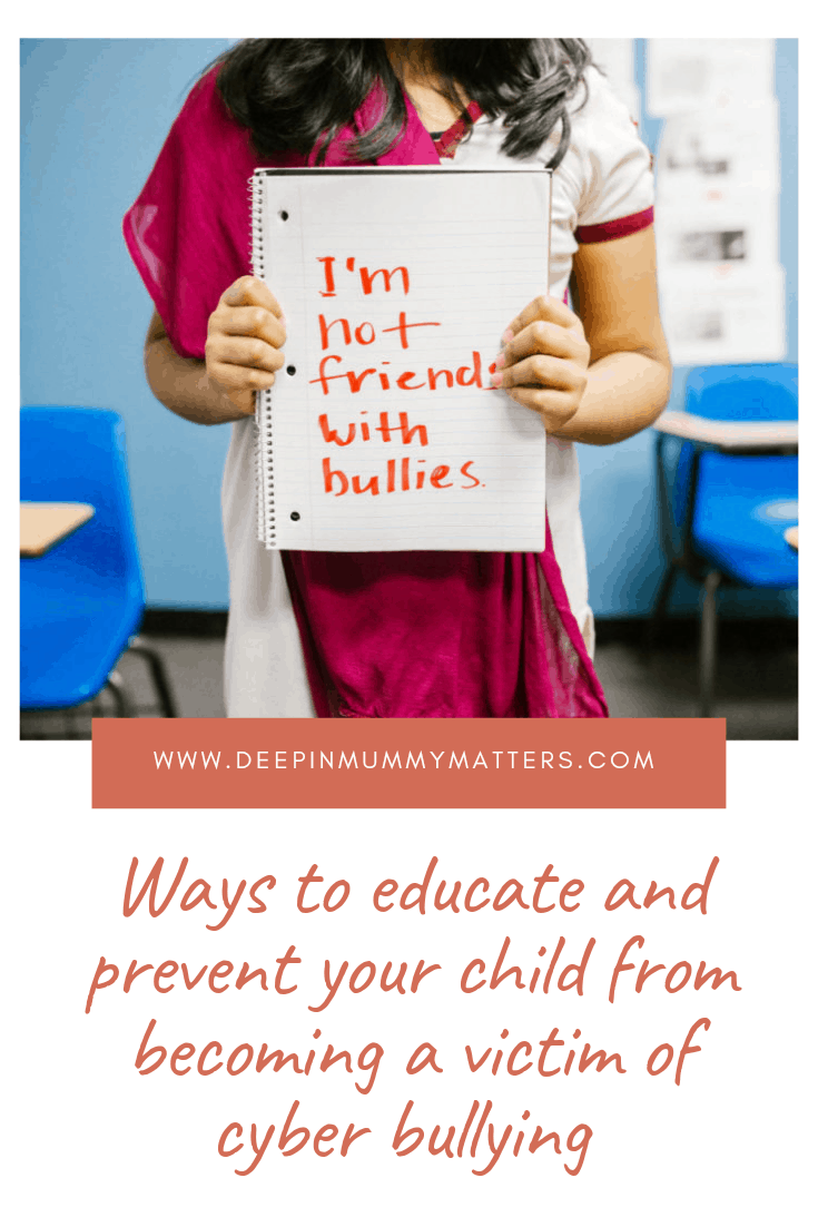 Ways to educate and prevent your child from becoming a victim of cyberbullying 1