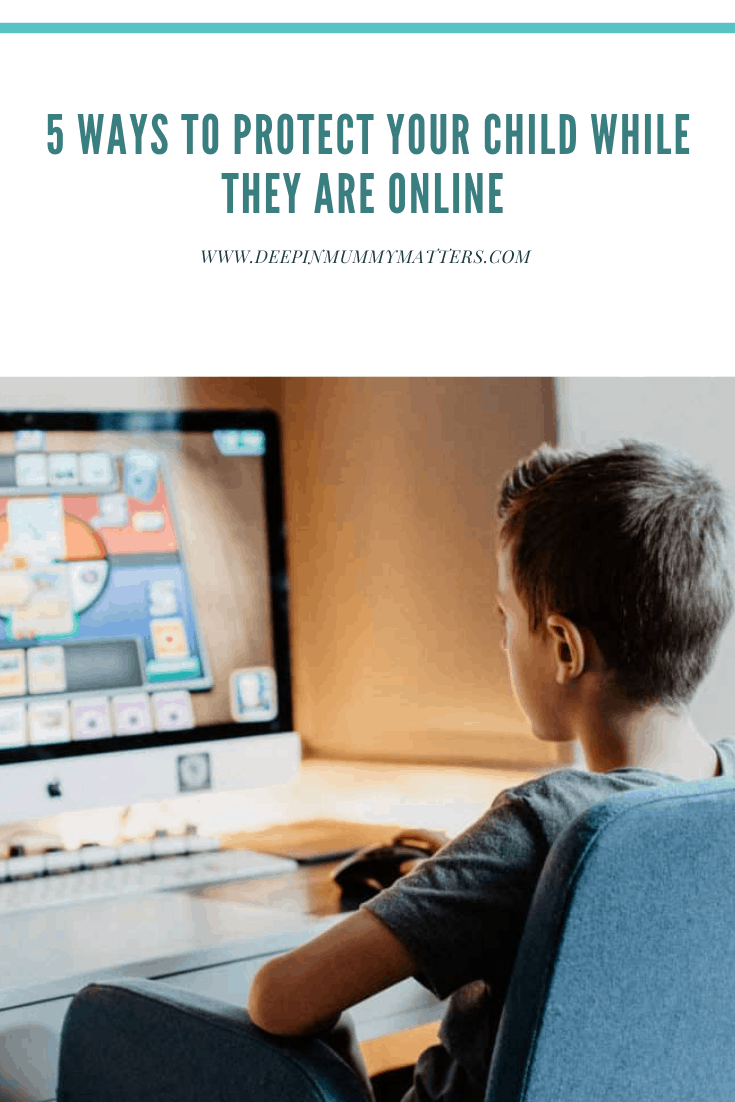 5 Ways To Protect Your Child While They Are Online 1