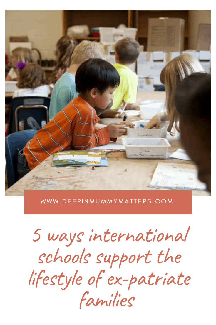 5 Ways International Schools Support the Lifestyle of Ex-patriate Families 1