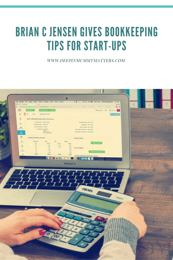Brian‌ ‌C‌ ‌Jensen‌ ‌gives‌ ‌bookkeeping‌ ‌tips‌ for‌ ‌start-ups‌ 1