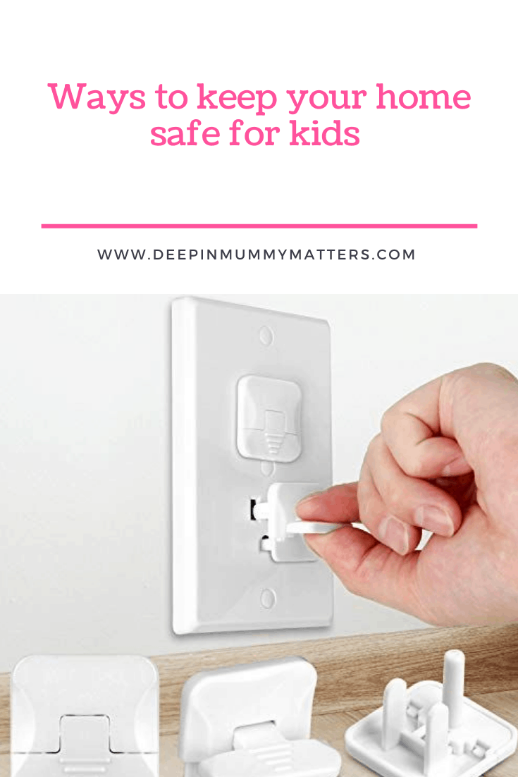 Ways to keep your home safe for kids 1
