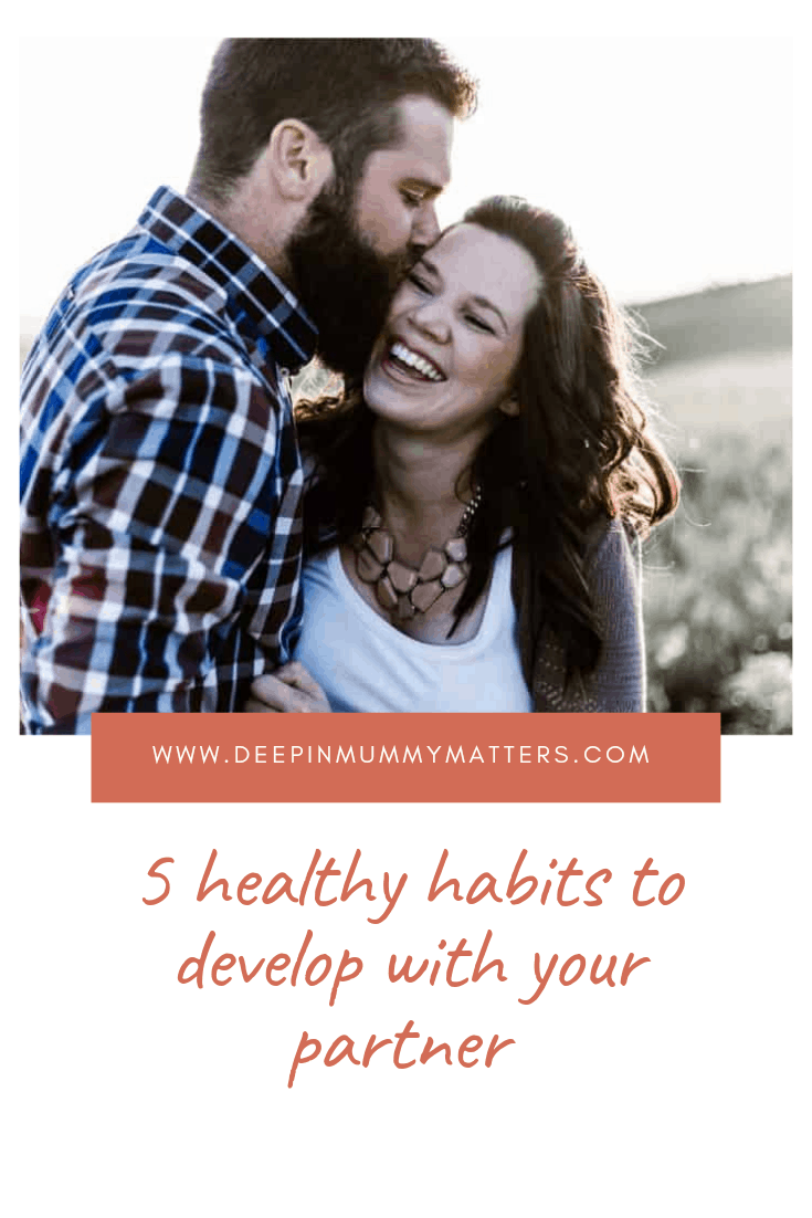 5 Healthy Habits to Develop with Your Partner 1