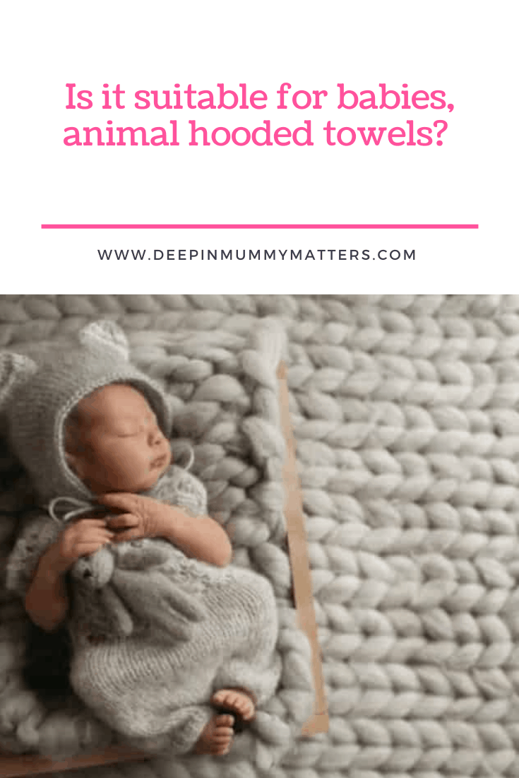 Is It Suitable For Babies, Animal Hooded Towels? 1