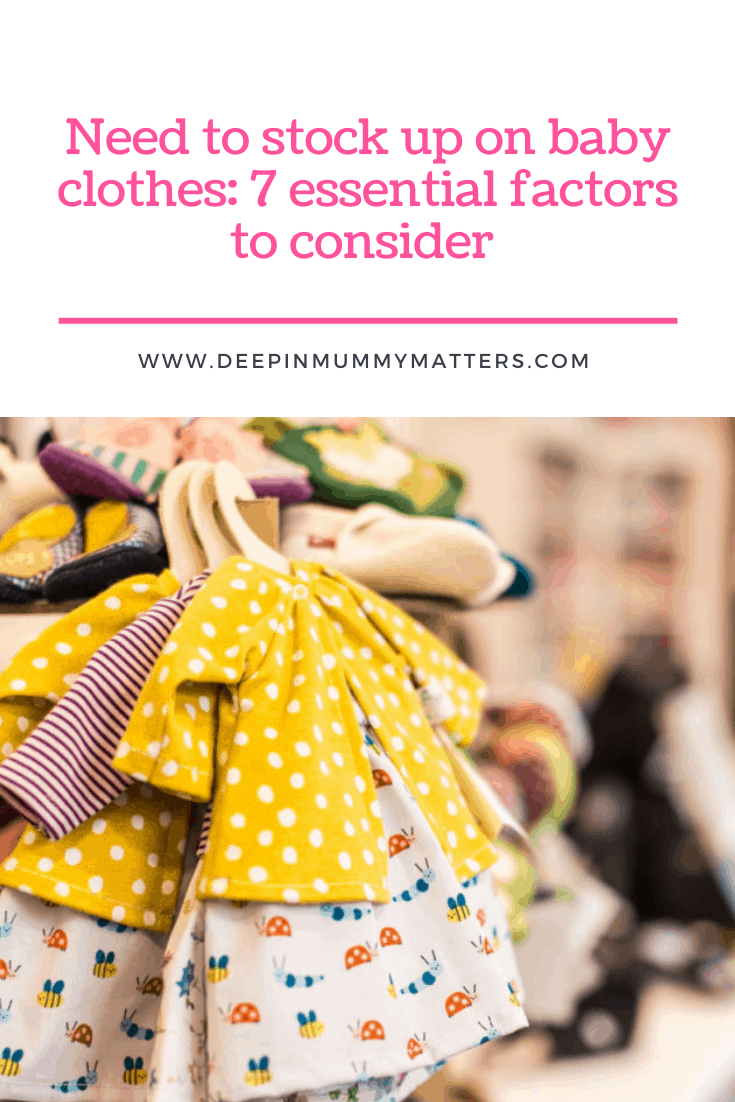 Need to Stock Up on Baby Clothes: 7 Essential Factors to Consider 1