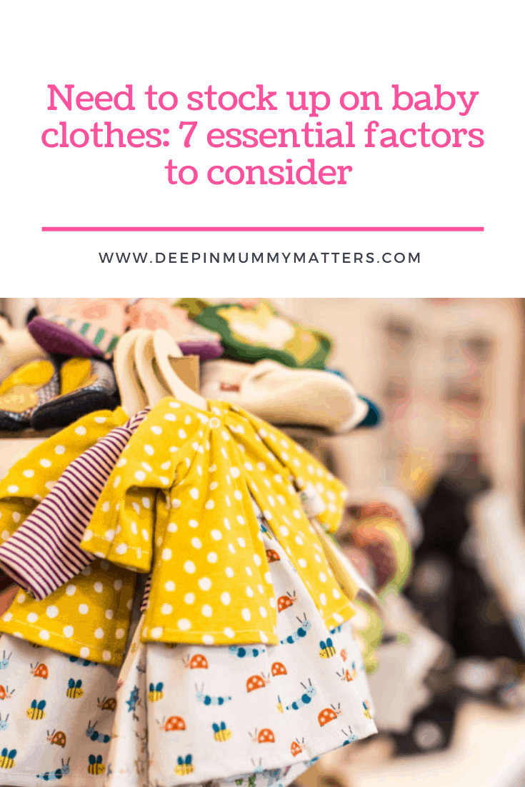 Need to Stock Up on Baby Clothes: 7 Essential Factors to Consider ...