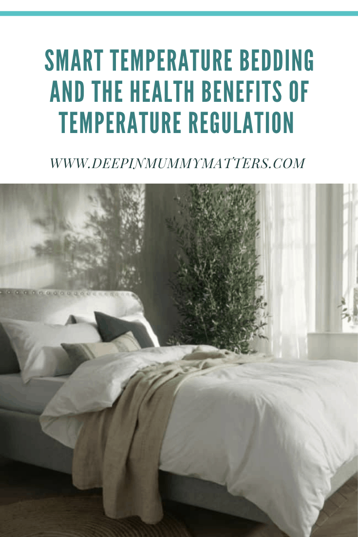 Smart Temperature Bedding and the Health Benefits of Temperature Regulation 1