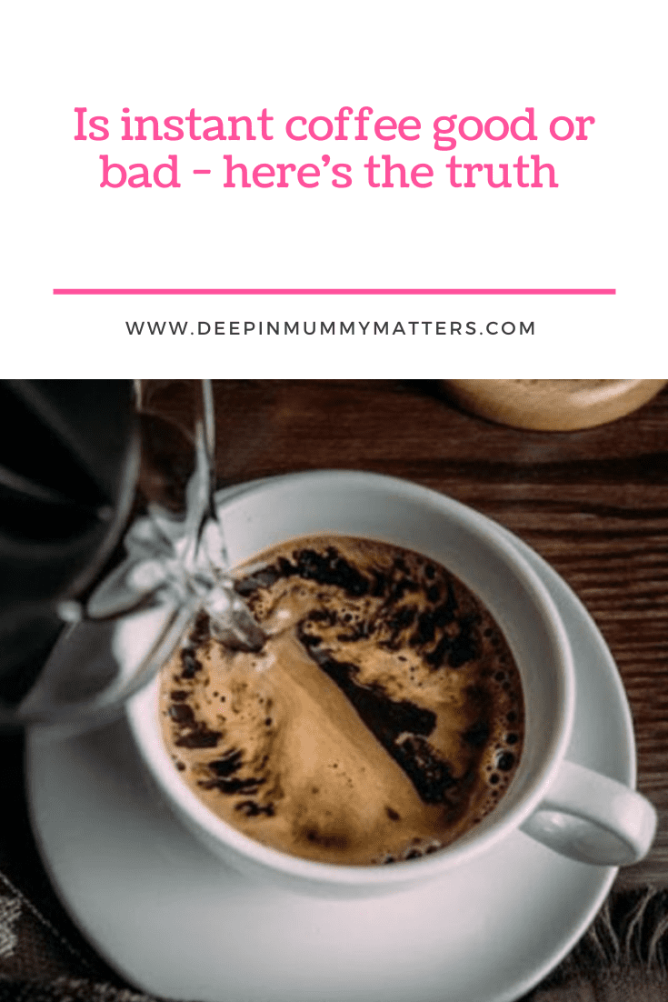 Is Instant Coffee Good Or Bad - Here's The Truth 1