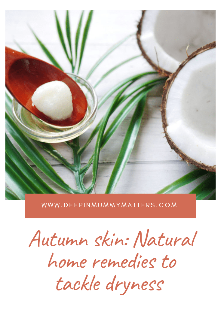 Autumn Skin: 5 Natural Home Remedies to Tackle Dryness 1