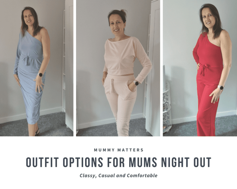 Outfit Options for Mums Night Out: Classy, Casual and Comfortable