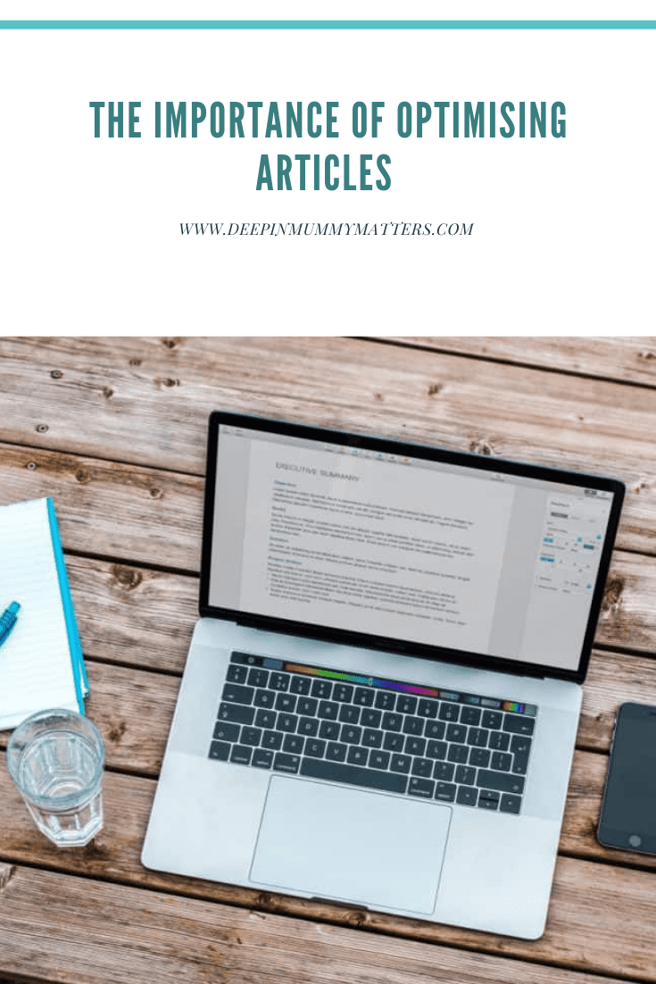 The Importance of Optimising Articles 1