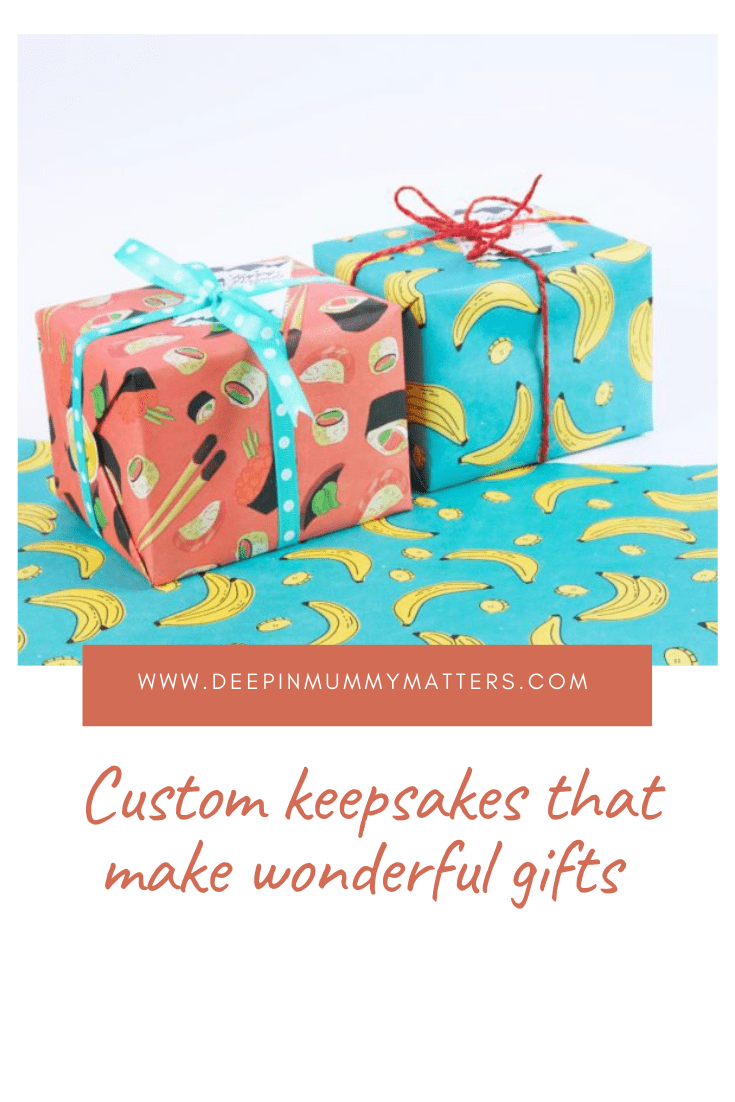 Custom Keepsakes That Make Wonderful Gifts 1