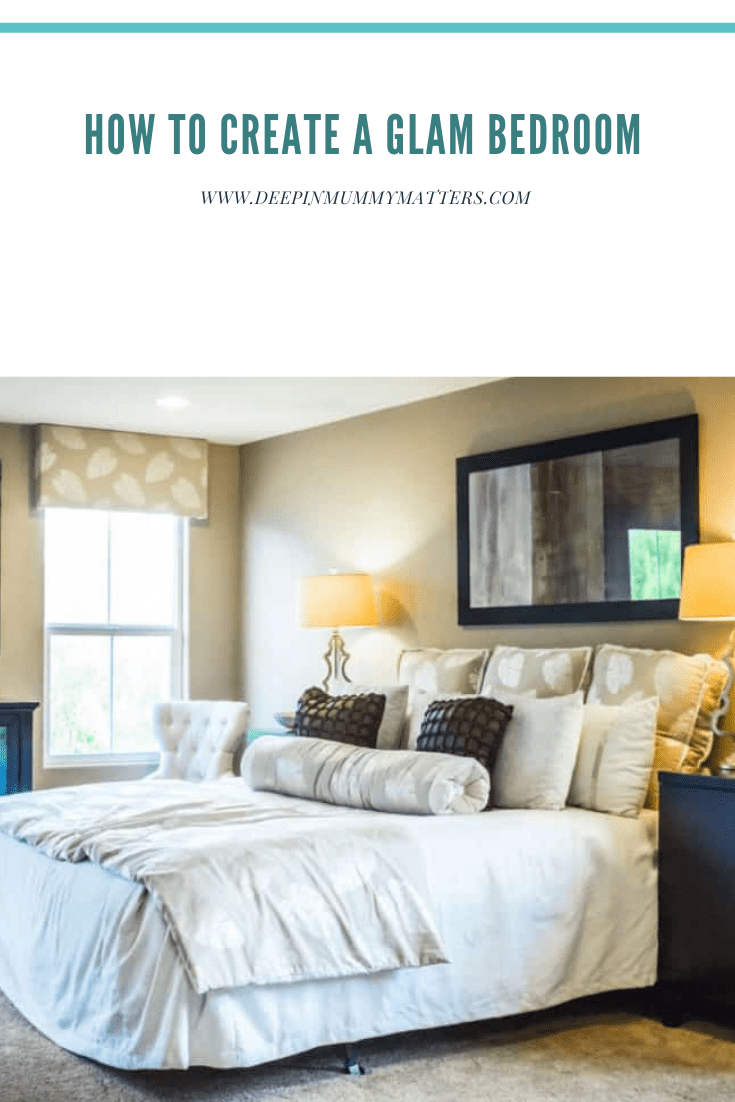 How to create a glam bedroom 3