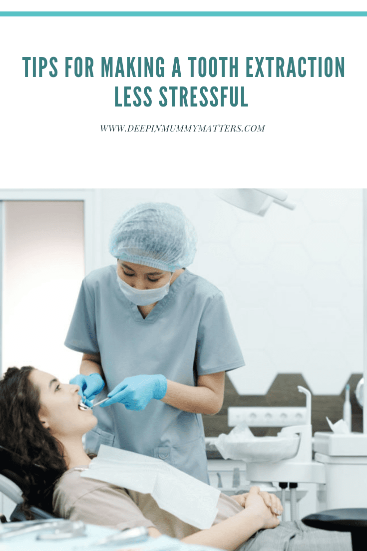 Tips For Making A Tooth Extraction Less Stressful 1