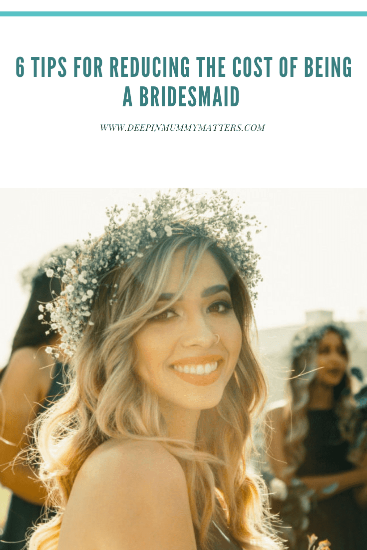 6 Tips for Reducing the Cost of Being a Bridesmaid 1
