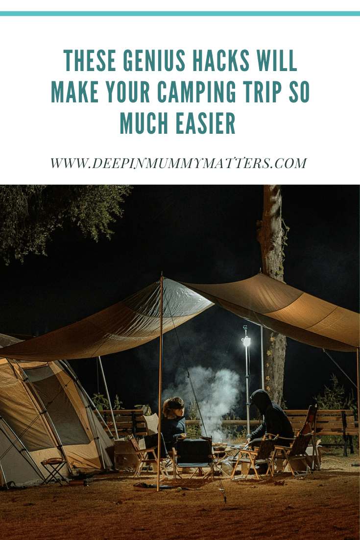 These Genius Hacks Will Make Your Camping Trip So Much Easier 3
