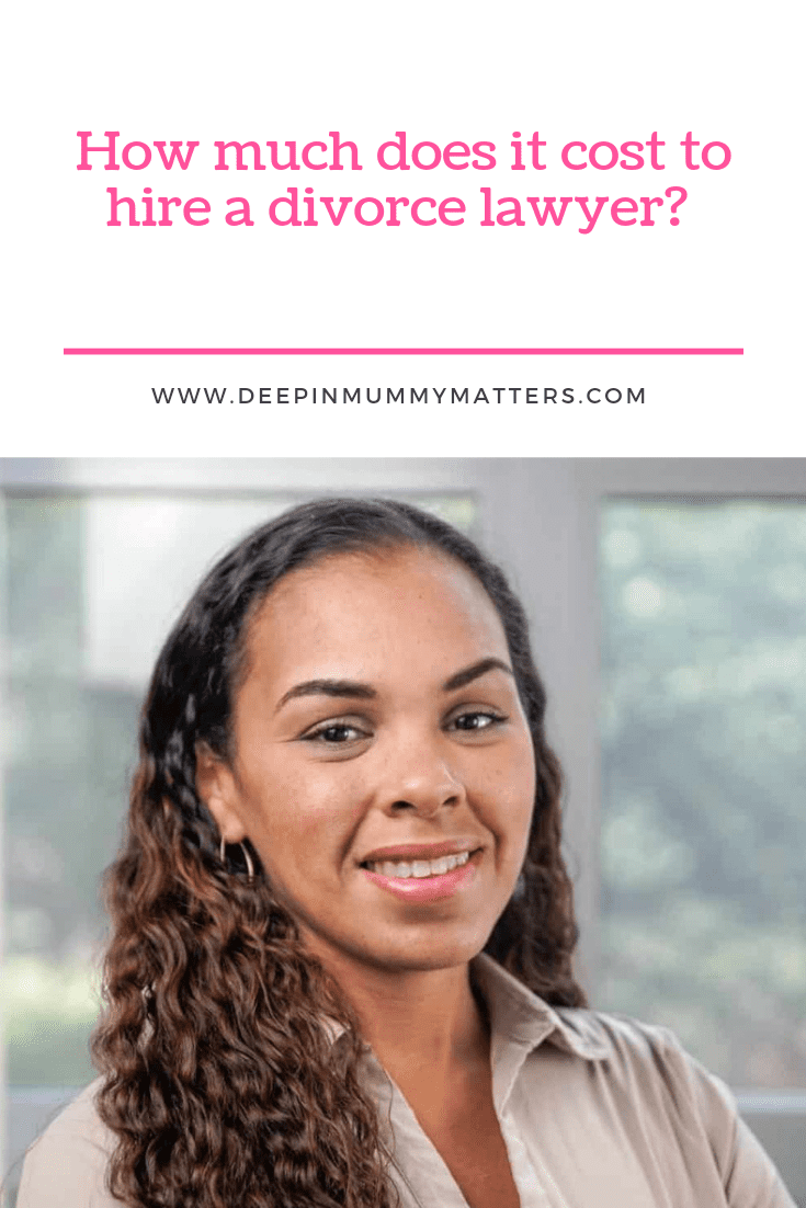 How Much Does it Cost to Hire a Divorce Lawyer? 1