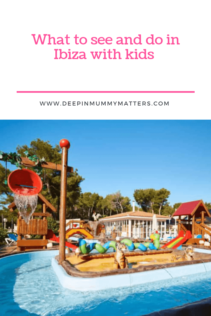 What to see and do with in Ibiza with kids 1