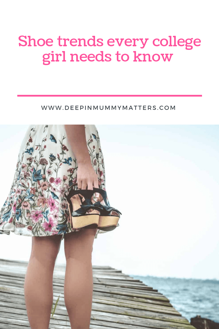 Shoe trends every college girl needs to know 3