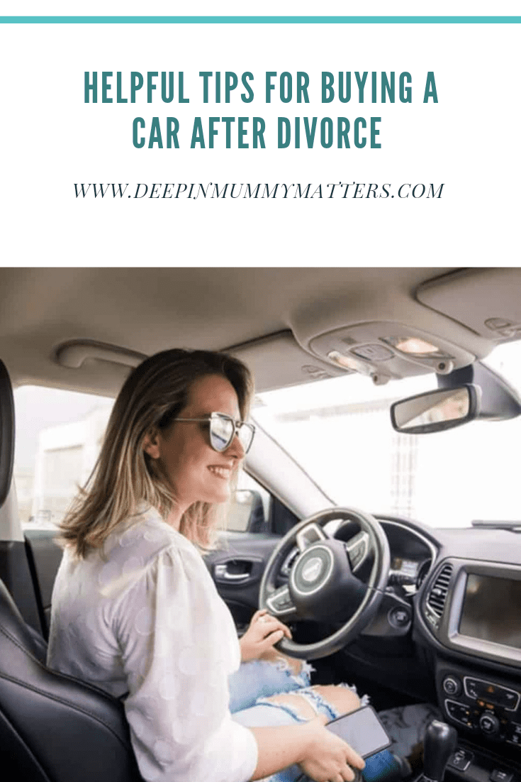 Helpful Tips for Buying a Car after Divorce 1