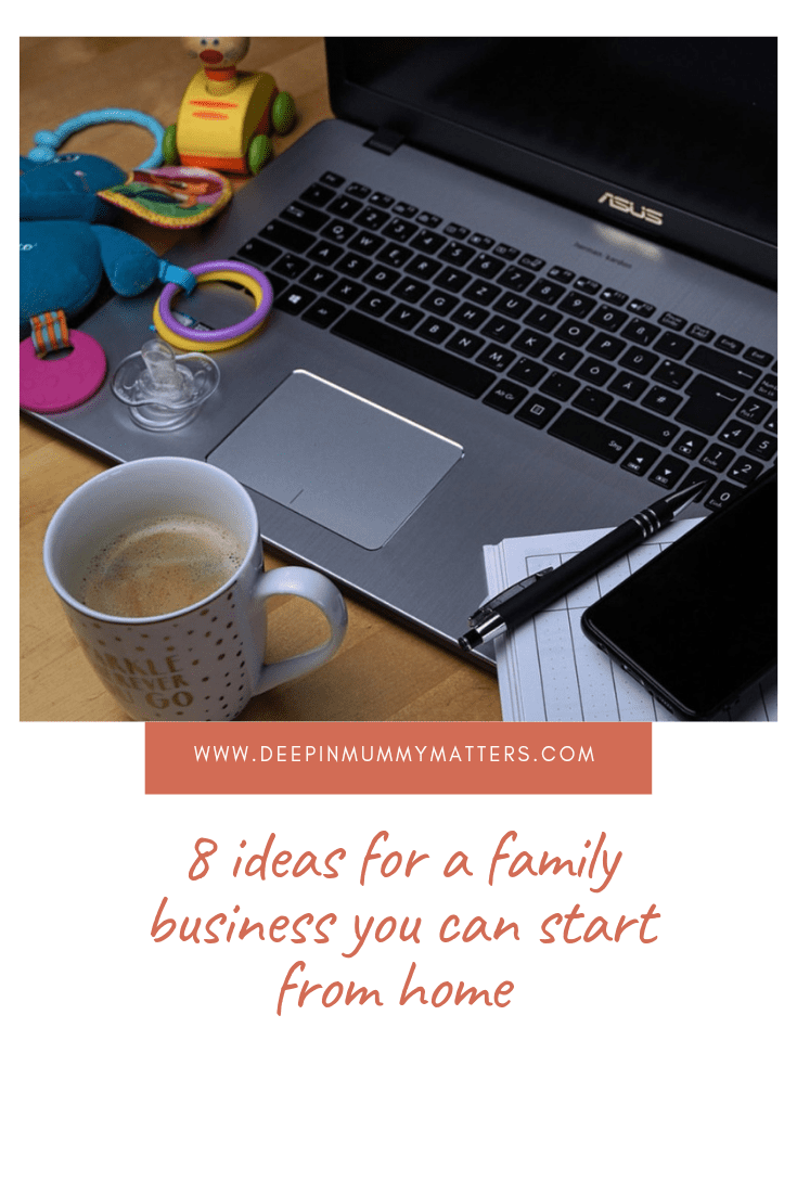 8 Ideas for a Family Business You Can Start from Home 2