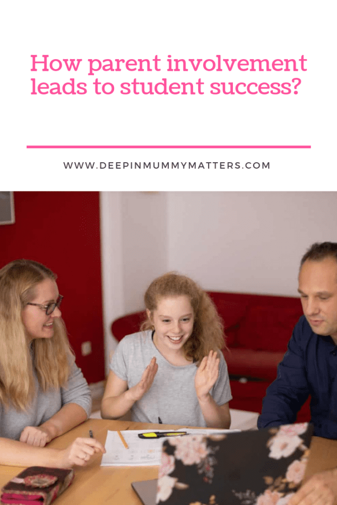 How Parent Involvement Leads To Student Success? - Mummy Matters ...