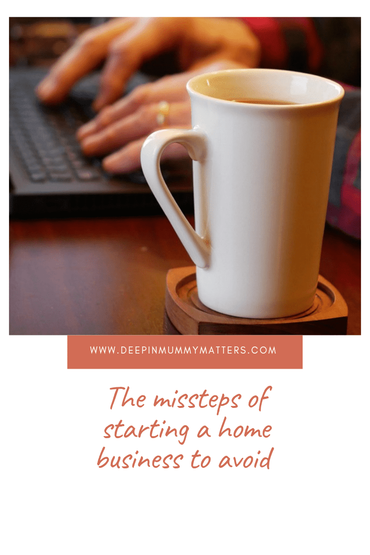 The Missteps of Starting a Home Business to Avoid 1