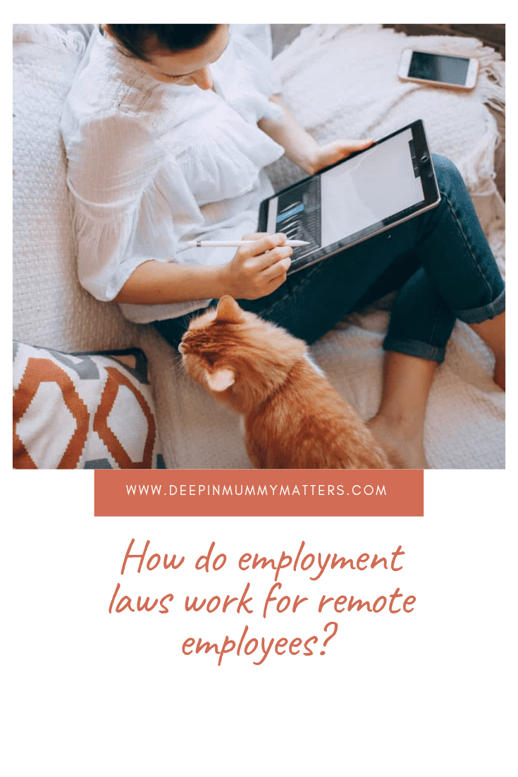 How do employment laws work for remote employees? 1