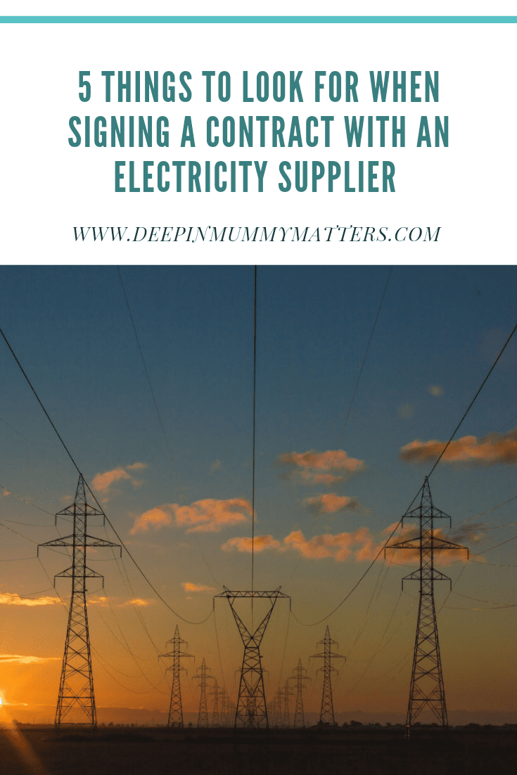 5 things to look for when signing a contract with an electricity supplier 1