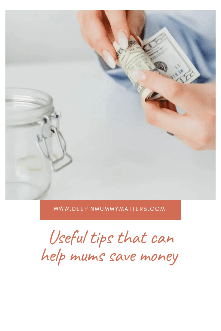 Useful Tips That Can Help Mums Save Money 1