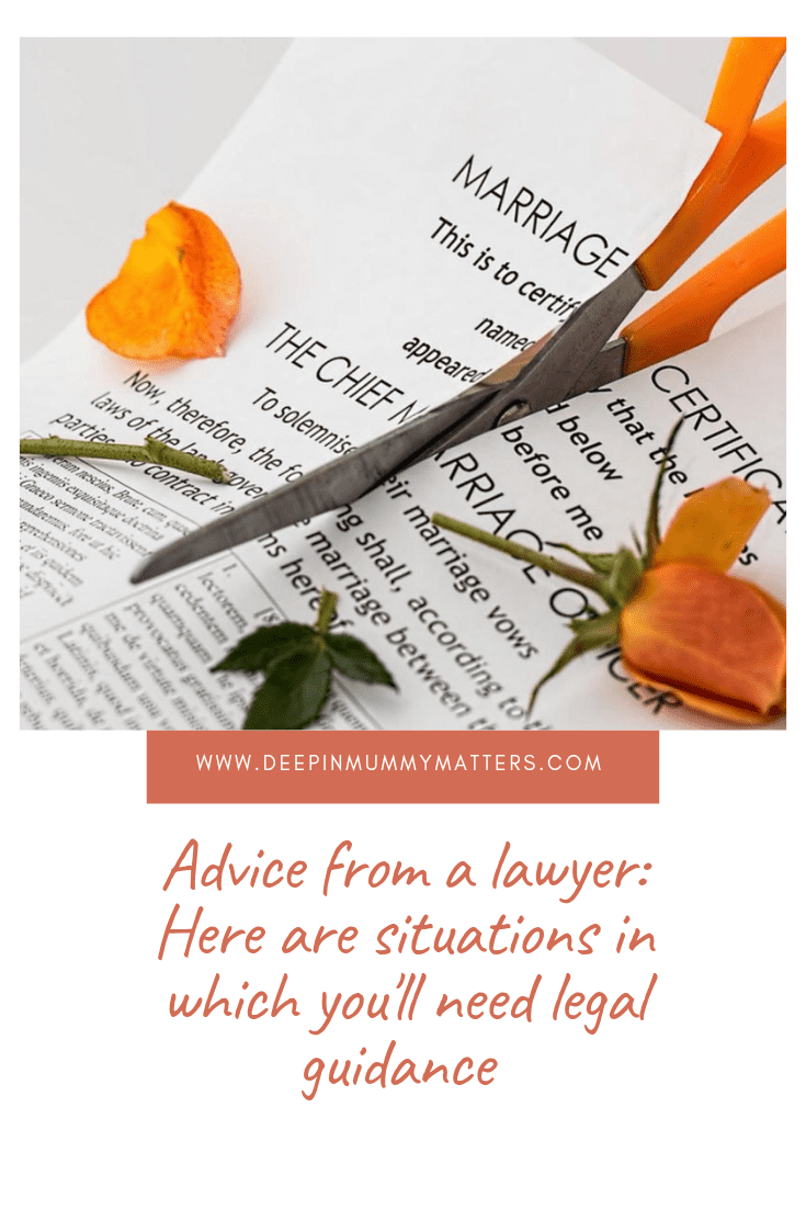 Advice From a Lawyer: Here are Situations In Which You'll Need Legal Guidance 2