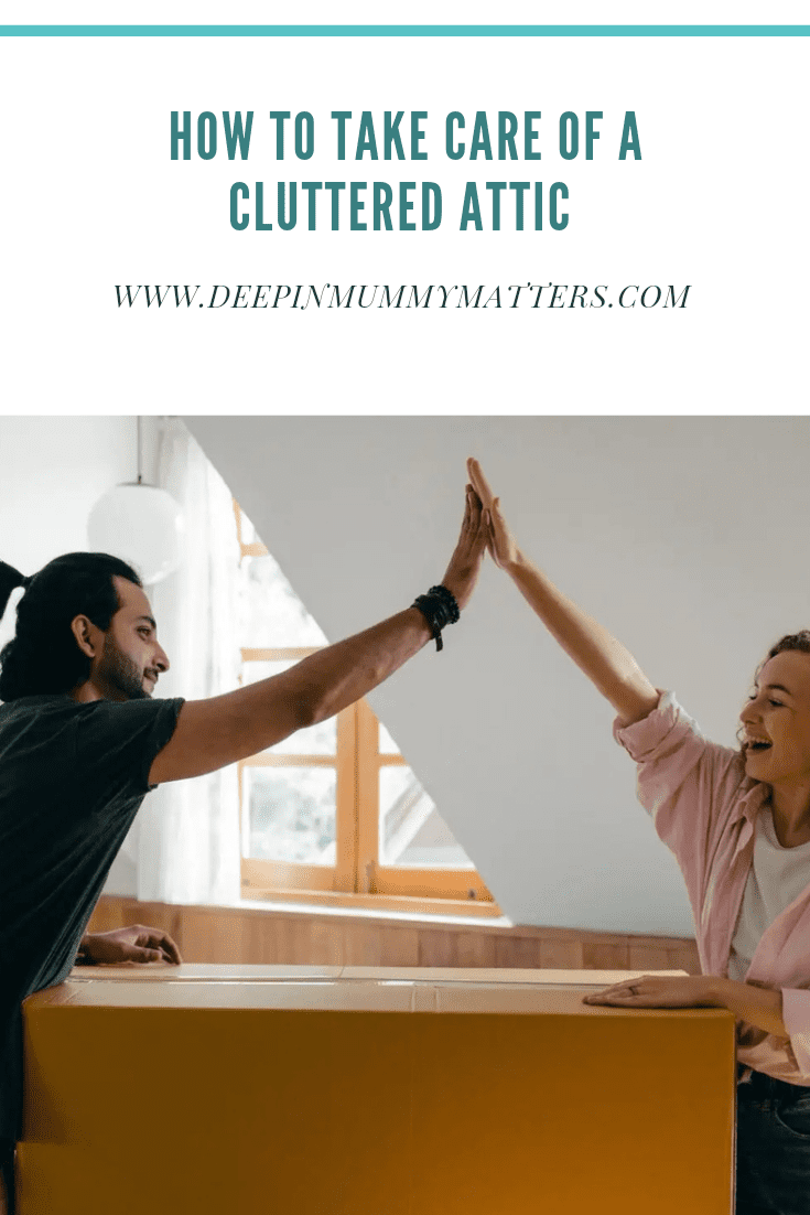 How To Take Care Of A Cluttered Attic 2