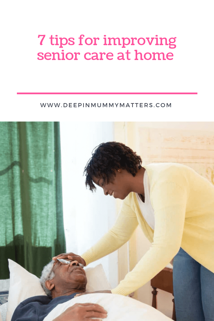 7 Tips for Improving Senior Care At Home 1