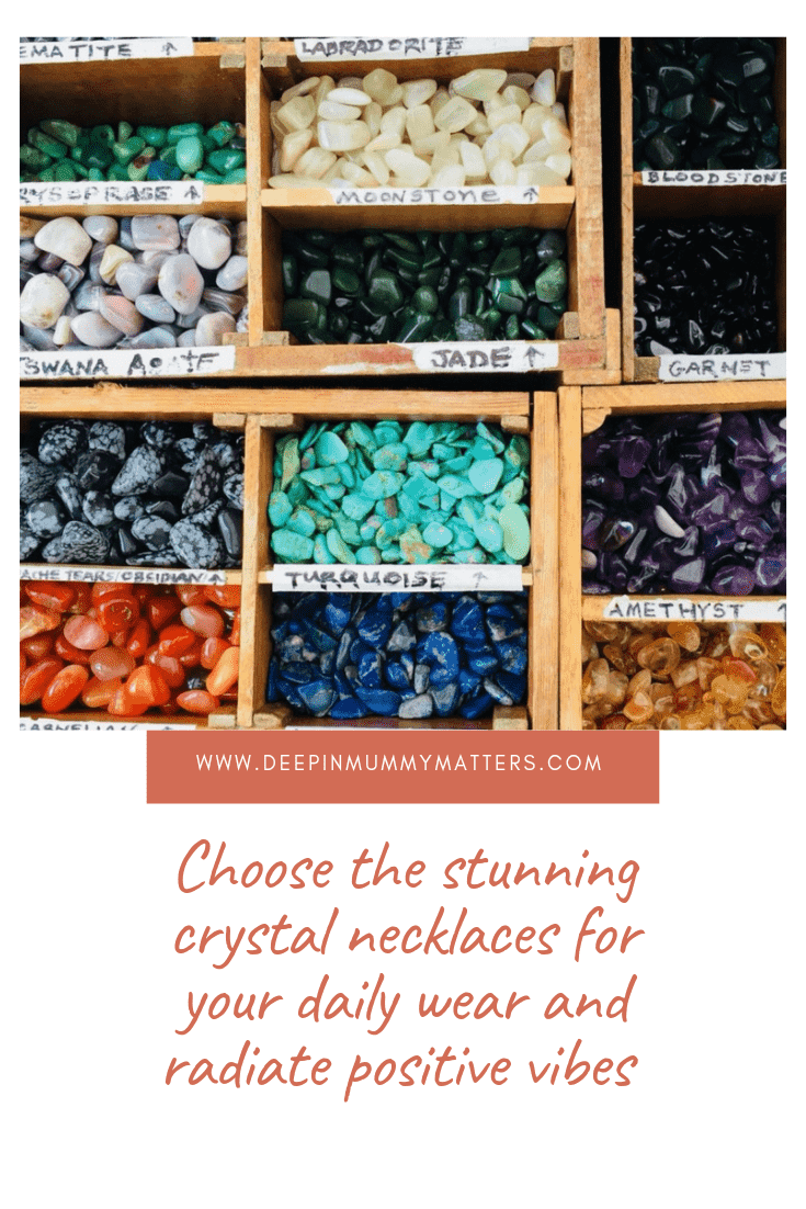 Choose the Stunning Crystal Necklaces for Your Daily Wear and Radiate Positive Vibes 3