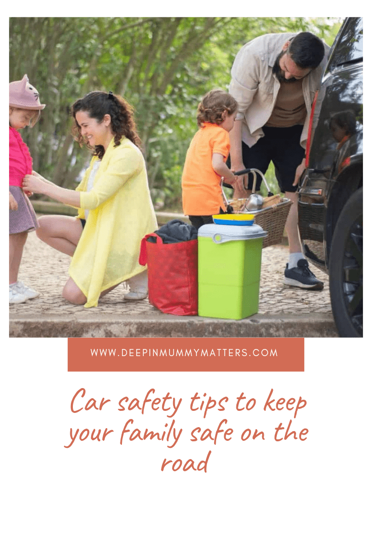 Car Safety Tips to Keep Your Family Safe on The Road 1