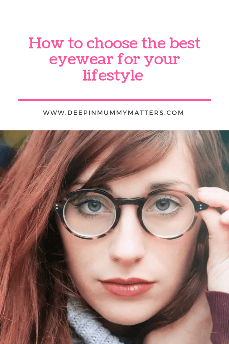 How to Choose the Best Eyewear for Your Lifestyle 1