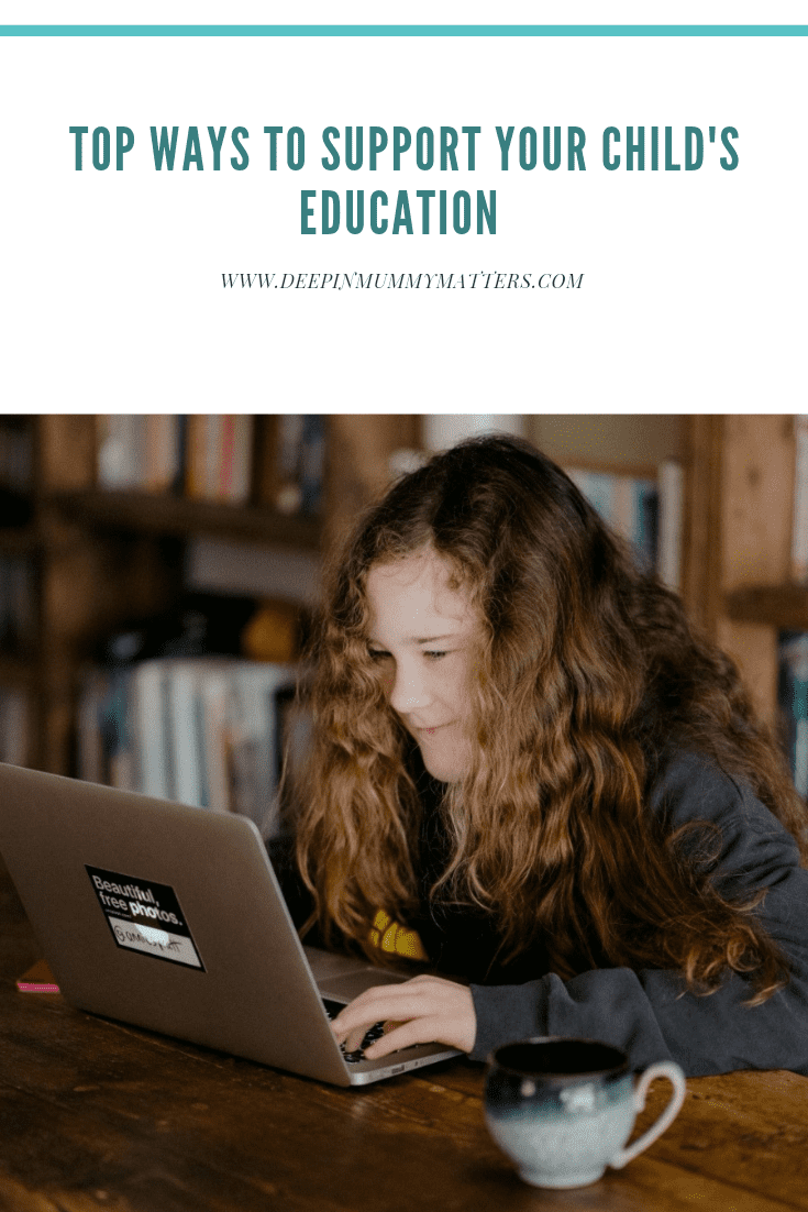 Top Ways To Support Your Child's Education 1