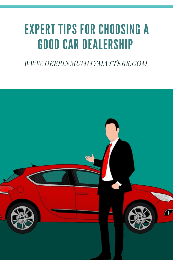 Expert Tips for Choosing a Good Car Dealership 1