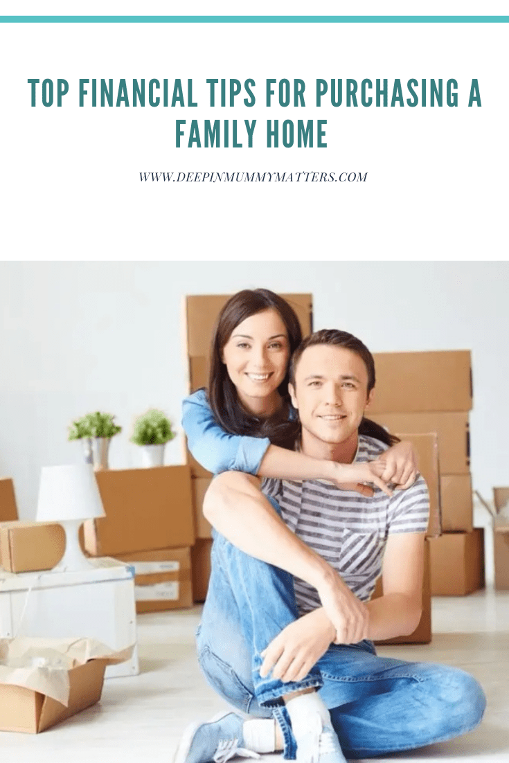 Top Financial Tips For Purchasing a Family Home 2