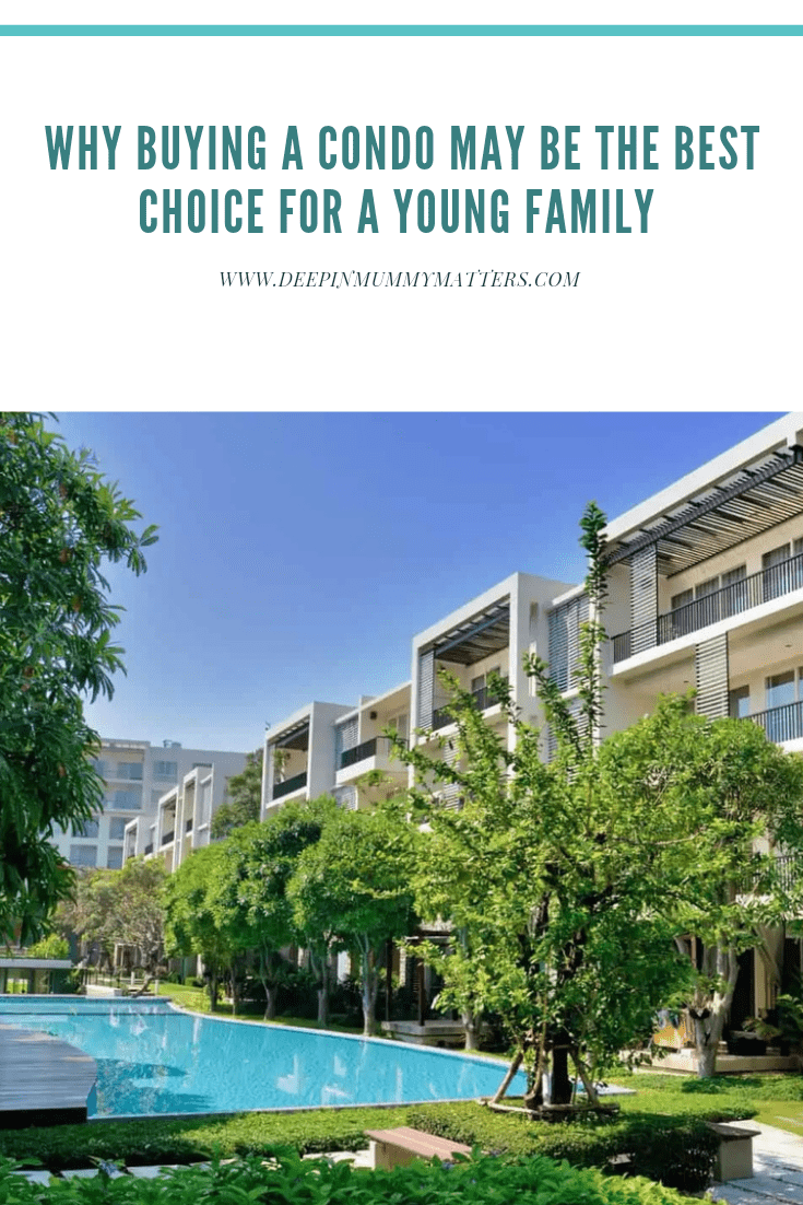 Why Buying A Condo Might Be The Best Choice For A Young Family 1