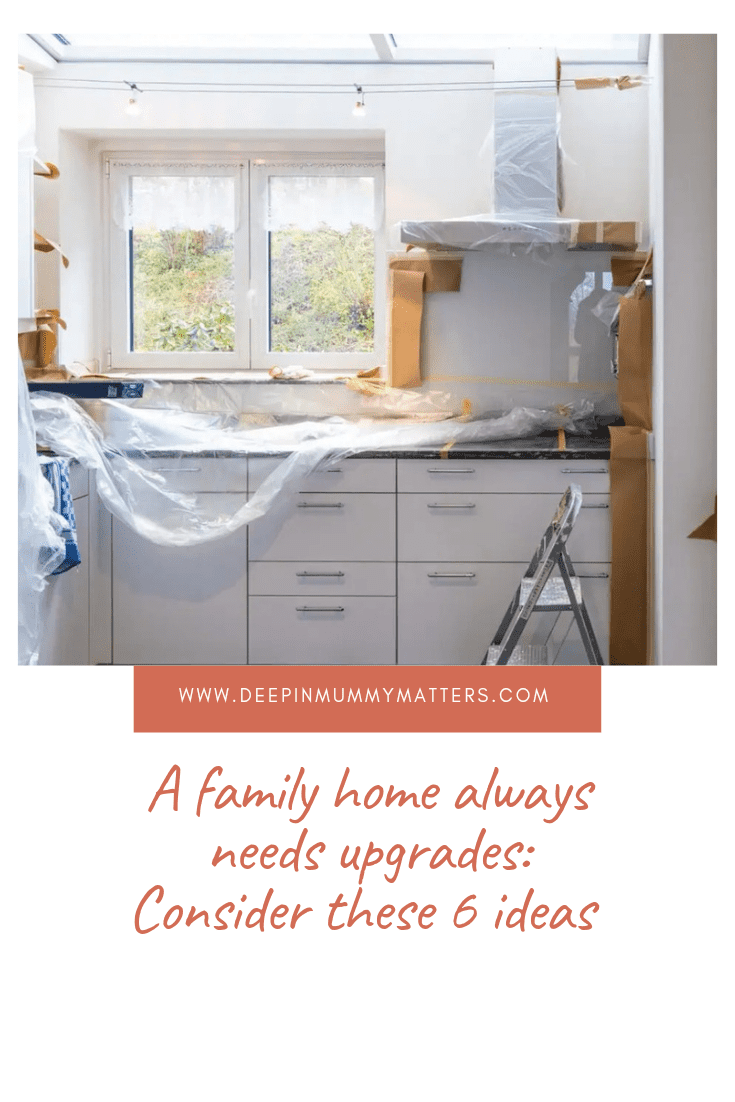 A Family Home Always Needs Upgrades: Consider These 6 Ideas 1