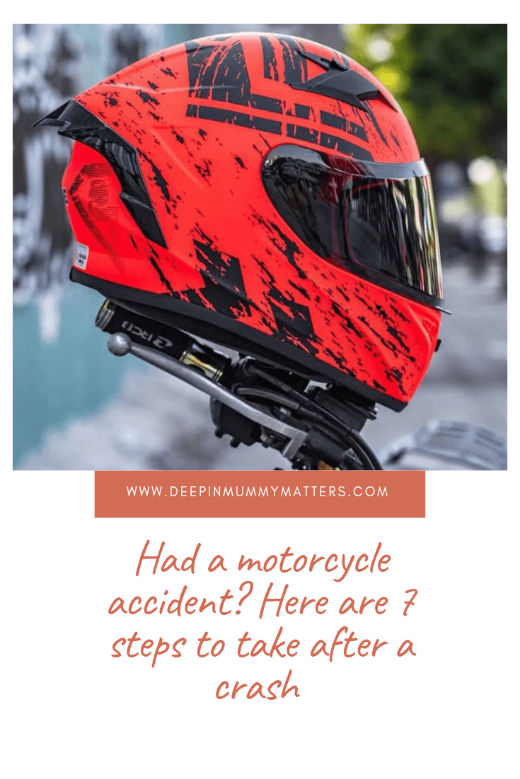 Had A Motorcycle Accident? Here Are 7 Steps To Take After A Crash 1